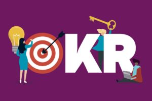 OKR工作法 助力企业高绩效管理